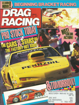DRAG RACING 1991 FEB - BRSCKET RACING, PRO STOCK Spcl, KIDD & GROSS*